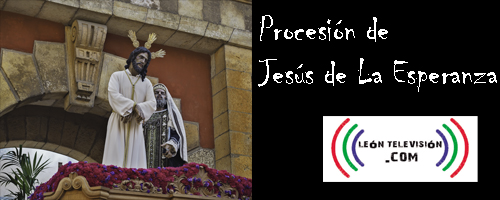 Procesión de Jesús de La Esperanza León 2019